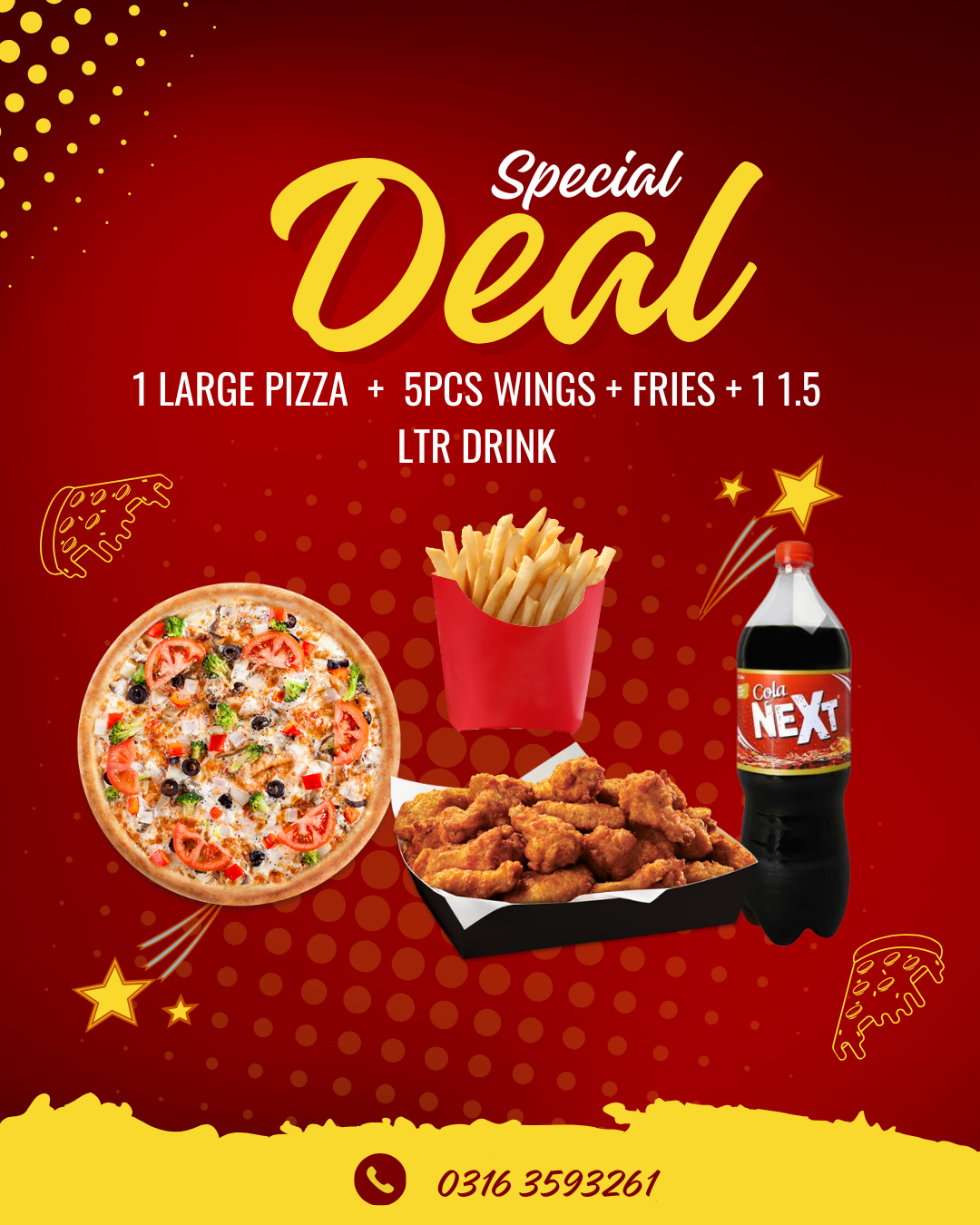 1 LARGE PIZZA  +  5pcs Wings + fries + 1 1.5 LTR DRINK