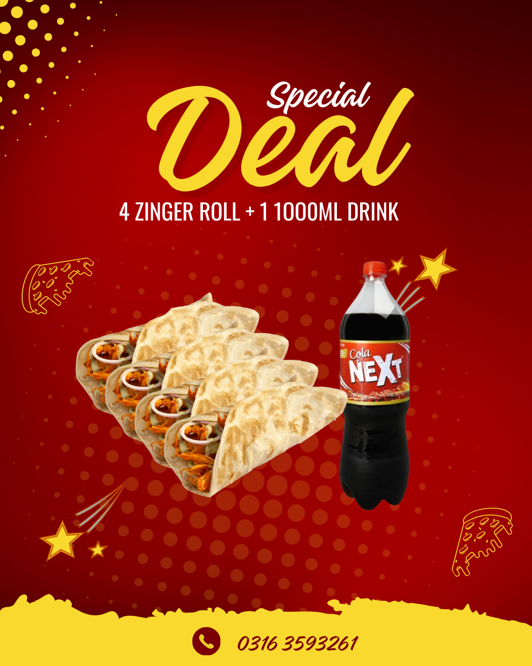 4 ZINGER ROLL + 1 1OO0ML DRINK