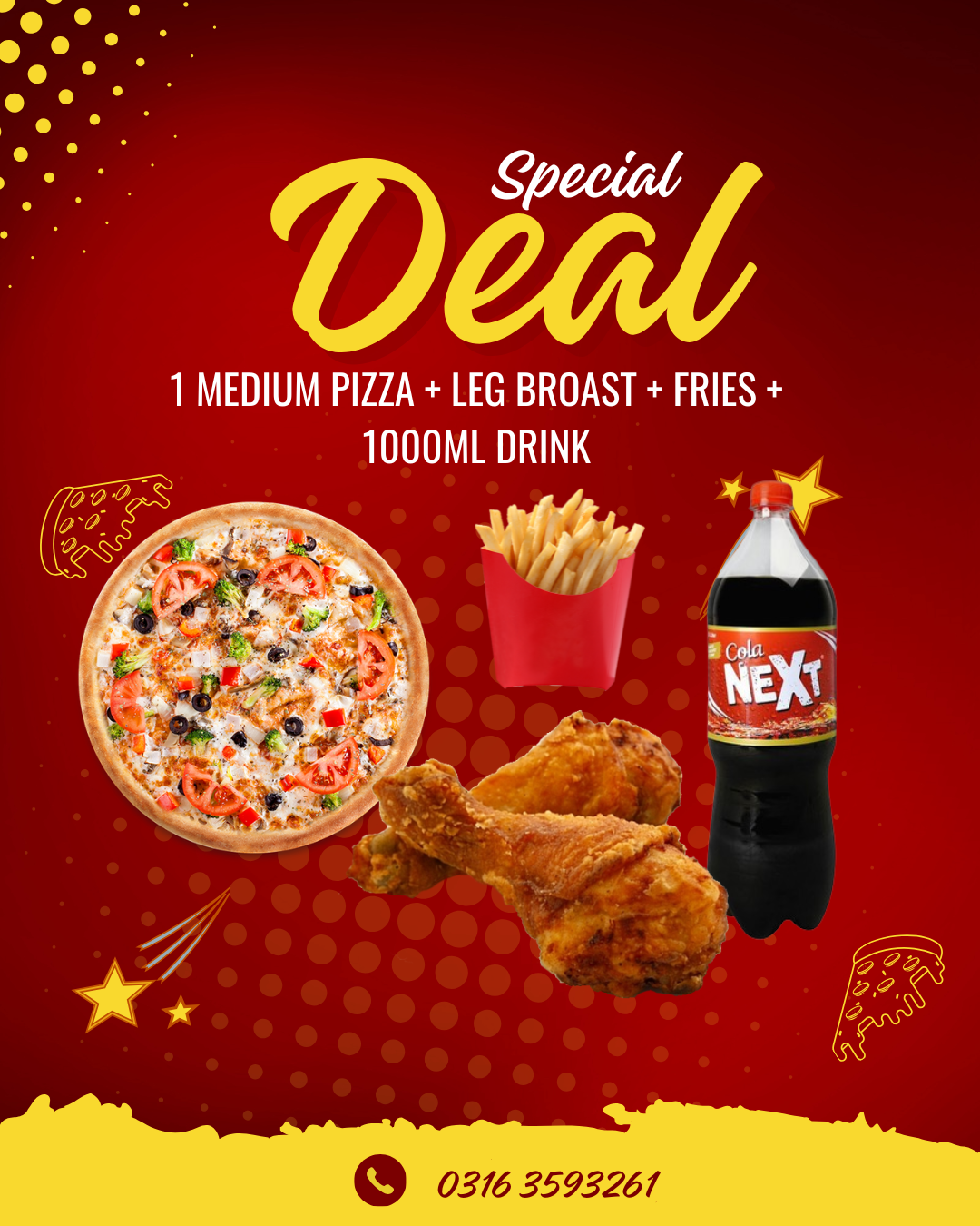 1 MEDIUM PIZZA + LEG BROAST + FRIES + 1000ML DRINK
