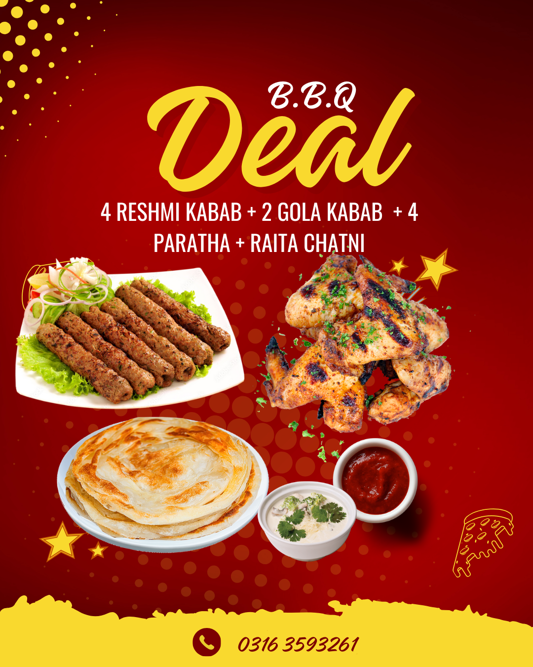 4 RESHMI KABAB + 2 GOLA KABAB  + 4 PARATHA + RAITA CHATNI